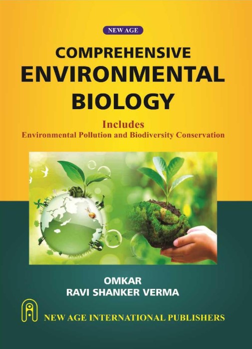 Comprehensive Environmental Biology| Includes Enviornmental Pollution & Biodiversity Conservation